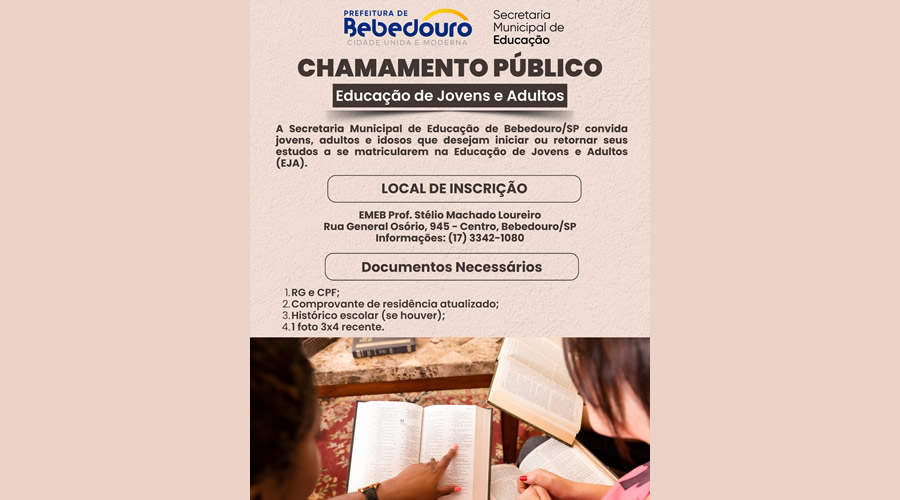 Matrículas abertas para a Educação de Jovens e Adultos (EJA) em Bebedouro